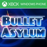 Bullet Asylum